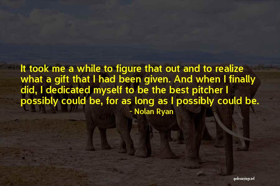 Pronosticar Definicion Quotes By Nolan Ryan Pronosticar Definicion Quotes By Nolan Ryan