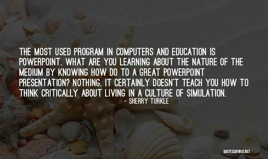 Pronostici E Quotes By Sherry Turkle Pronostici E Quotes By Sherry Turkle