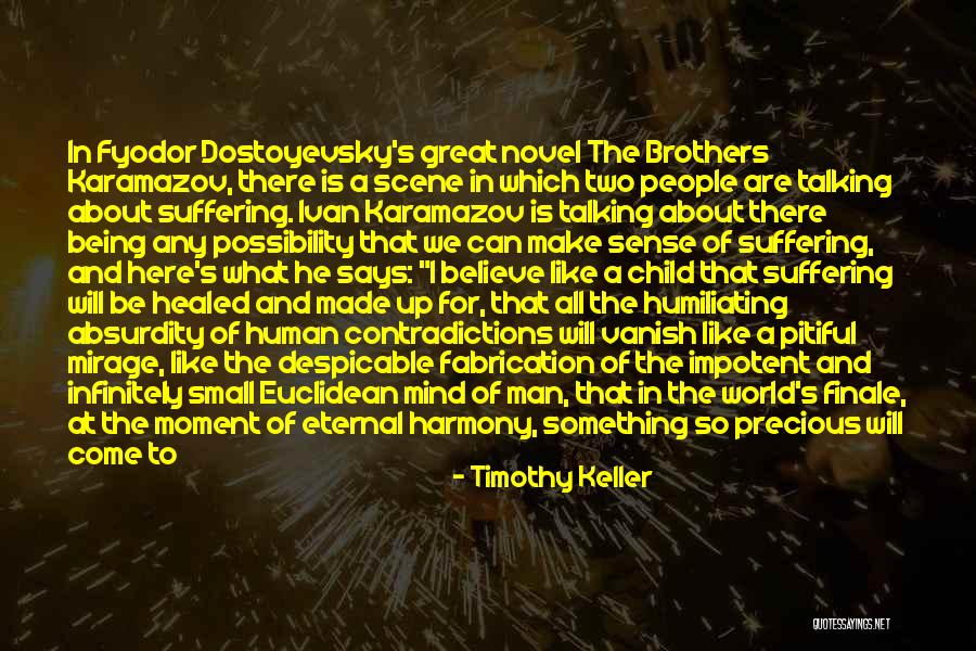 Pronostici Misti Quotes By Timothy Keller Pronostici Misti Quotes By Timothy Keller