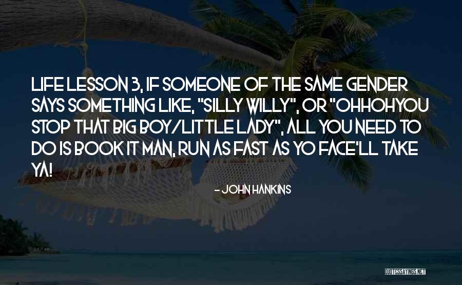 Pronounced Protruding Quotes By John Hankins Pronounced Protruding Quotes By John Hankins