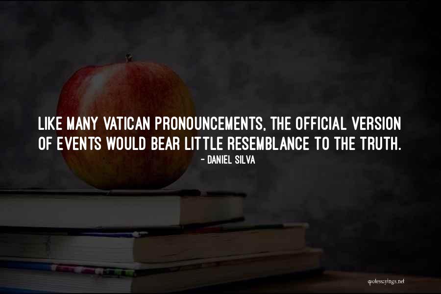 Pronouncements Quotes By Daniel Silva Pronouncements Quotes By Daniel Silva