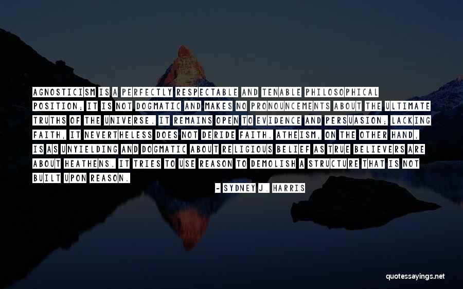 Pronouncements Quotes By Sydney J. Harris Pronouncements Quotes By Sydney J. Harris