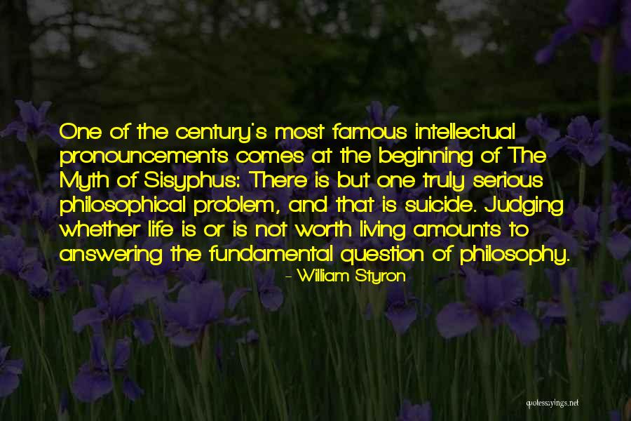 Pronouncements Quotes By William Styron Pronouncements Quotes By William Styron