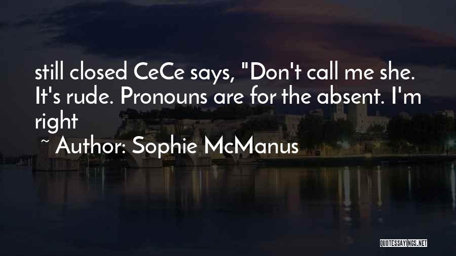 Pronouns Quotes By Sophie McManus