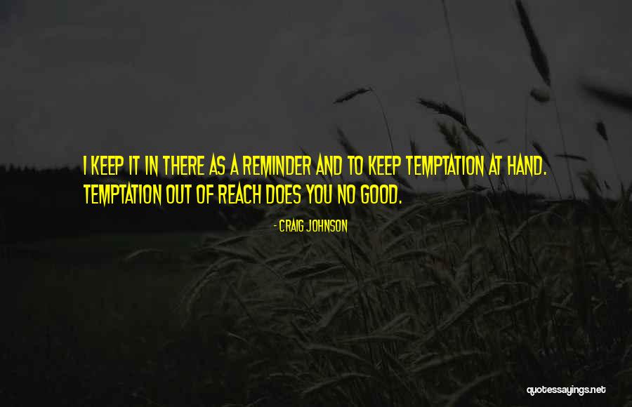 Prontasan Quotes By Craig Johnson Prontasan Quotes By Craig Johnson