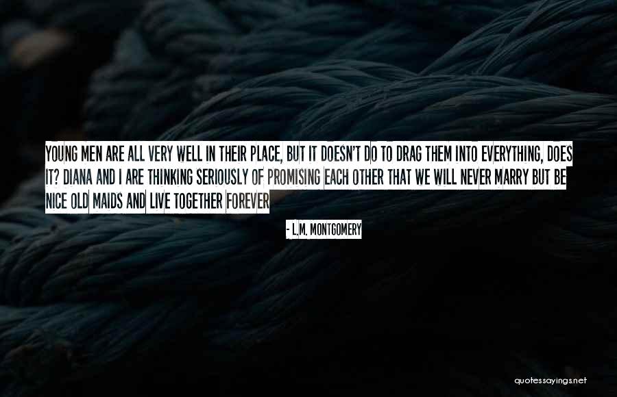 Prontasan Quotes By L.M. Montgomery Prontasan Quotes By L.M. Montgomery