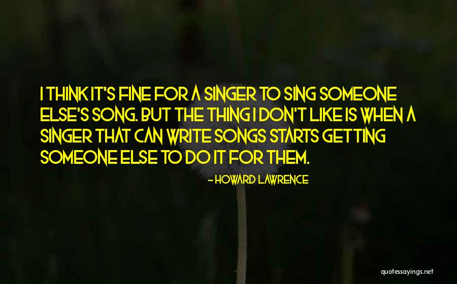 Pronunce Quotes By Howard Lawrence Pronunce Quotes By Howard Lawrence