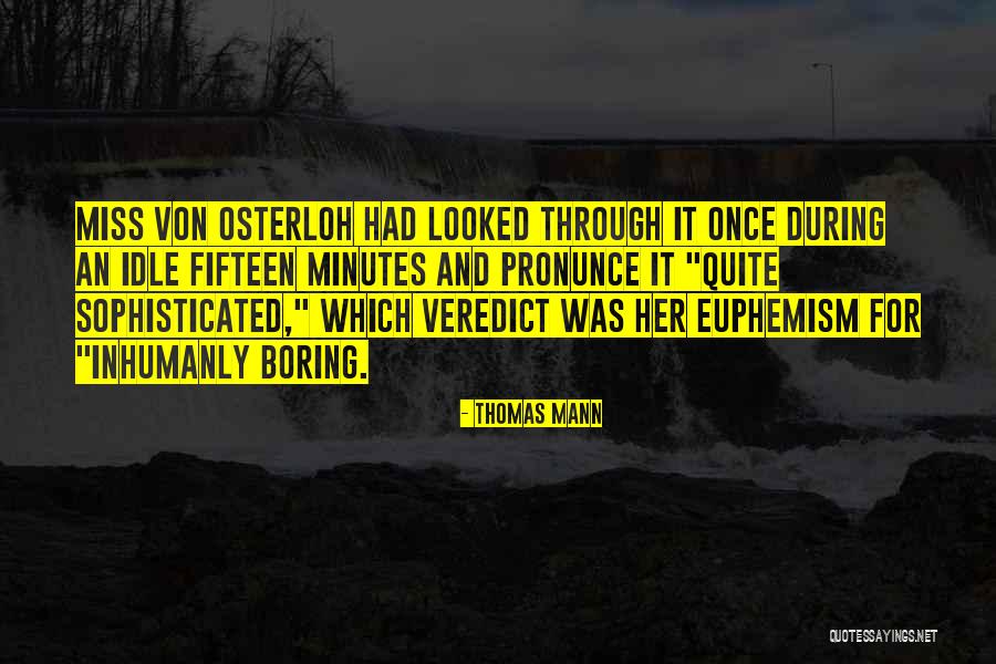 Pronunce Quotes By Thomas Mann Pronunce Quotes By Thomas Mann