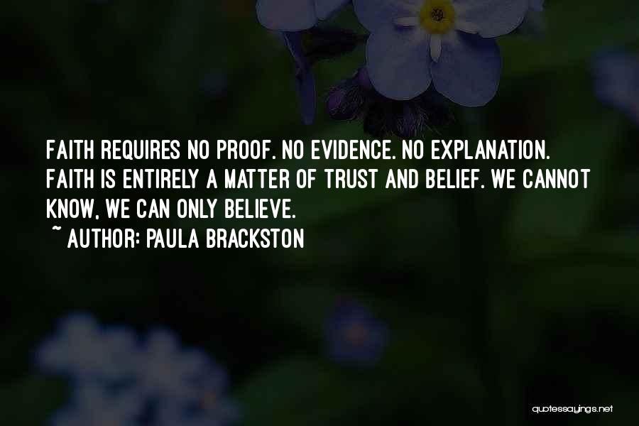 Proof And Evidence Quotes By Paula Brackston