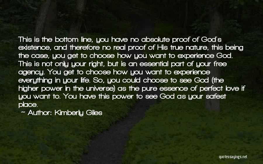 Proof God Is Real Quotes By Kimberly Giles