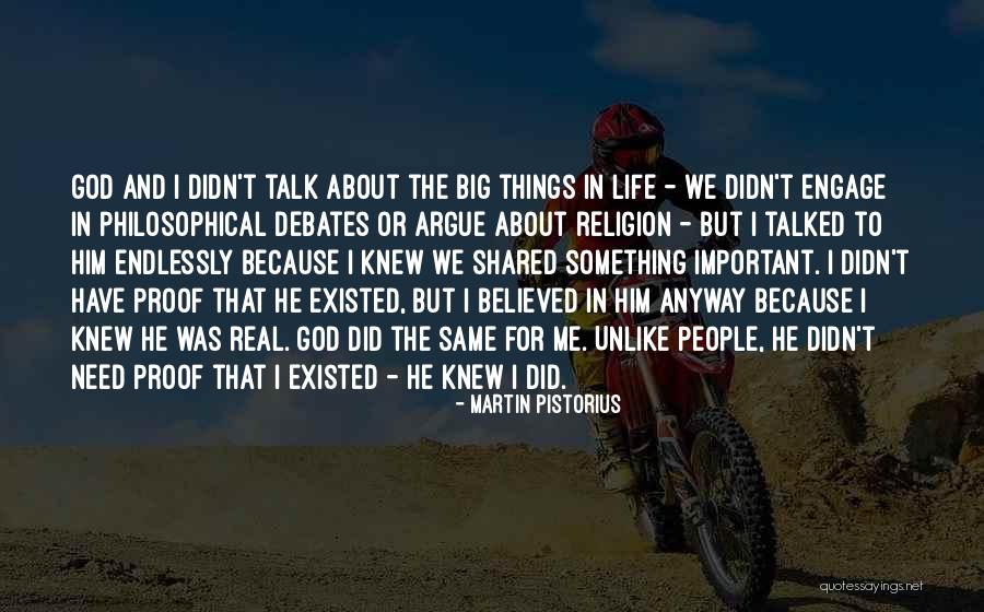 Proof God Is Real Quotes By Martin Pistorius Proof God Is Real Quotes By Martin Pistorius