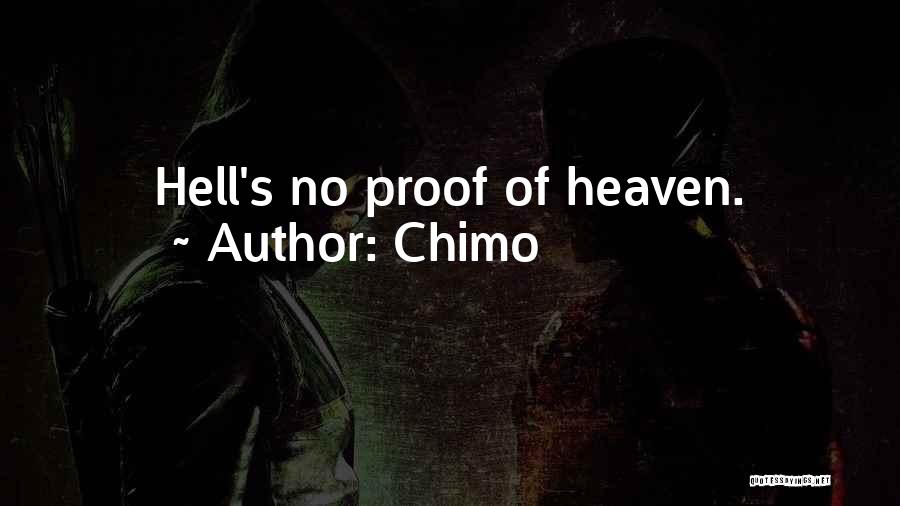 Proof Of Heaven Quotes By Chimo