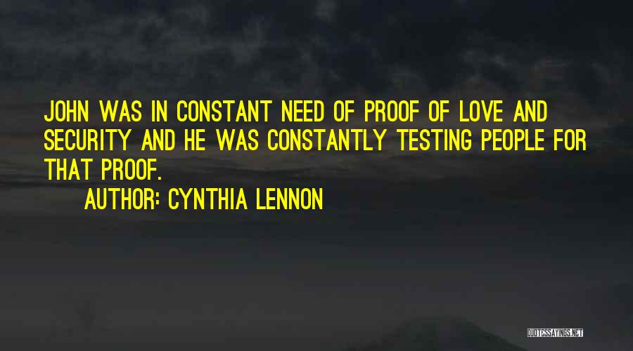 Proof Of Love Quotes By Cynthia Lennon