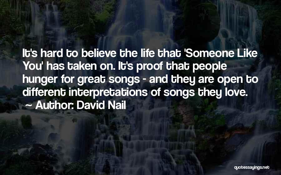 Proof Of Love Quotes By David Nail