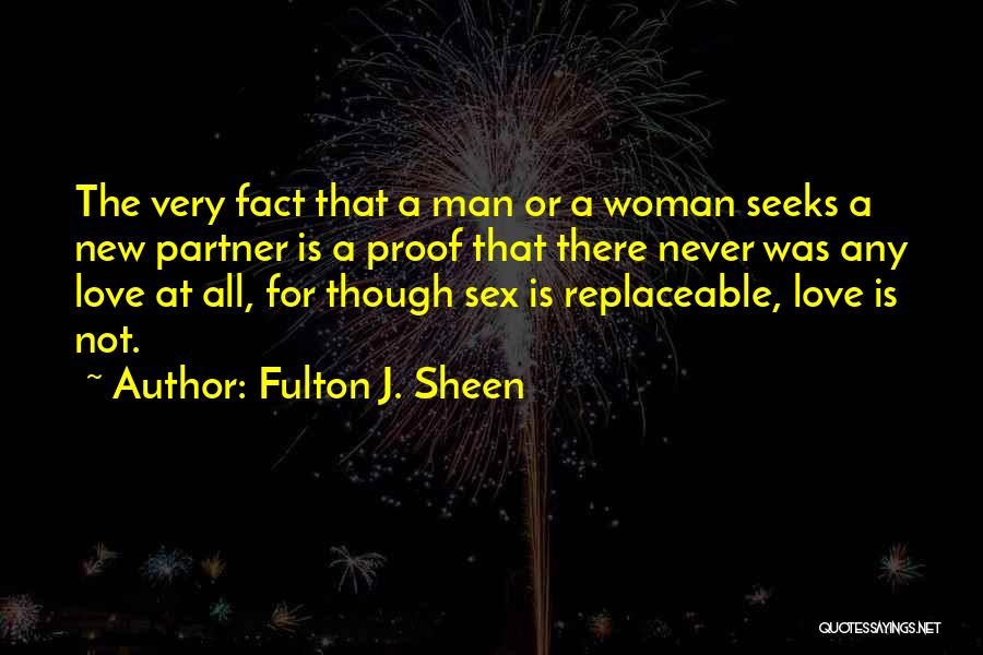 Proof Of Your Love Quotes By Fulton J. Sheen