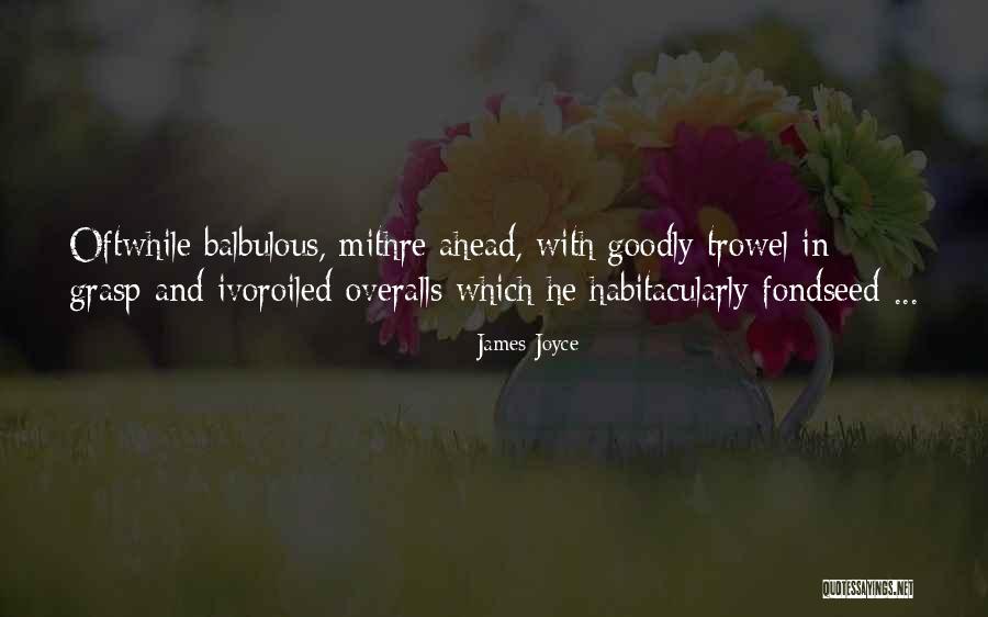 Proove For Finding Quotes By James Joyce Proove For Finding Quotes By James Joyce