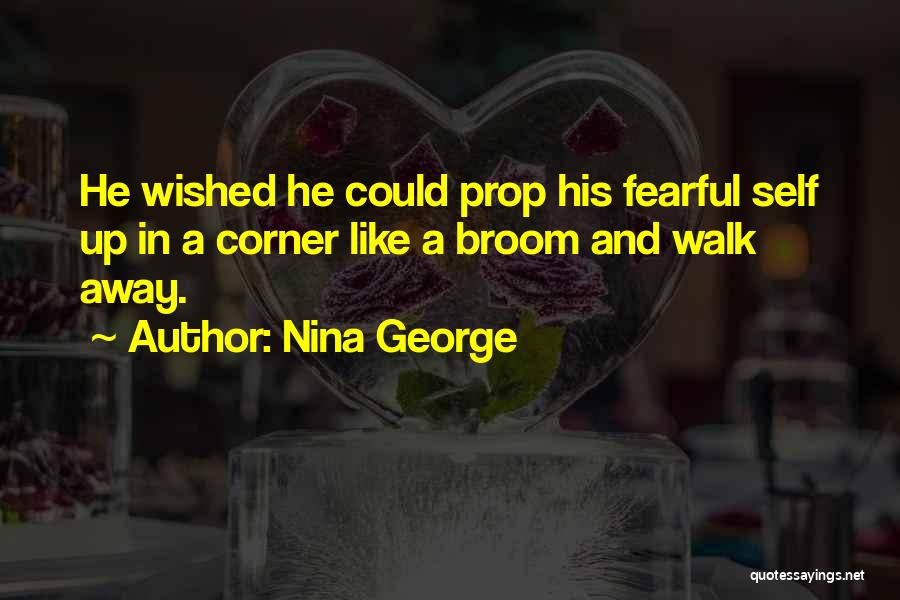 Prop 8 Quotes By Nina George