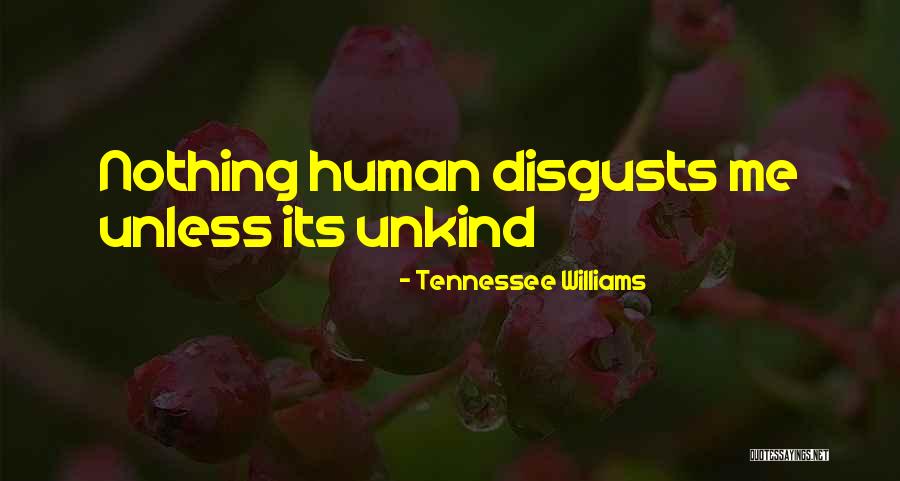 Propadated Quotes By Tennessee Williams Propadated Quotes By Tennessee Williams