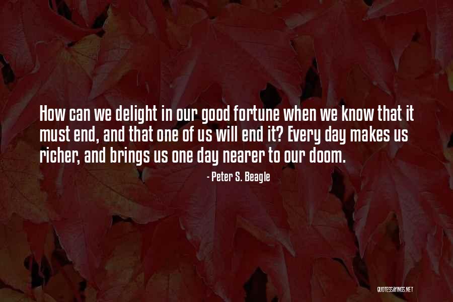 Propadla Klenba Quotes By Peter S. Beagle Propadla Klenba Quotes By Peter S. Beagle