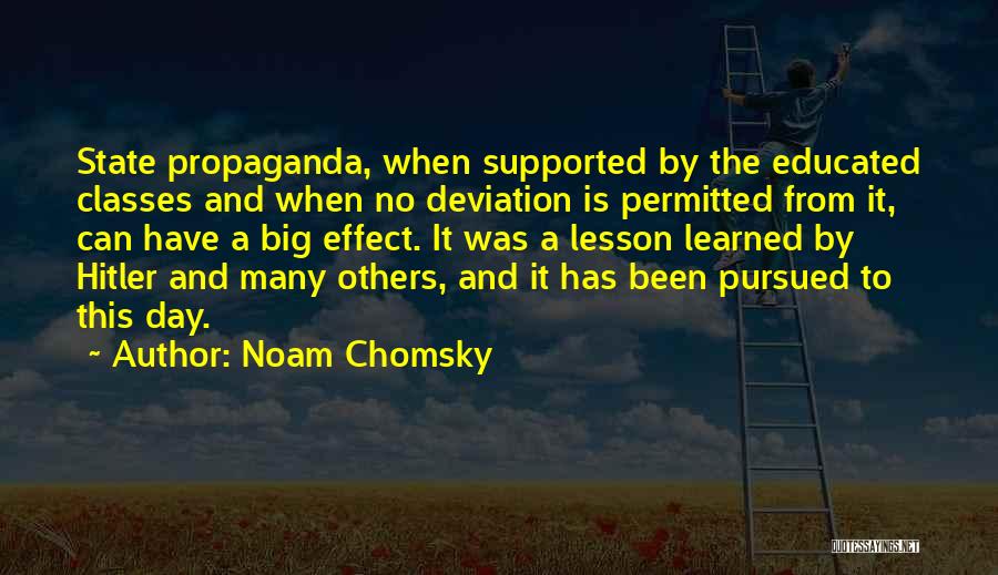 Propaganda Hitler Quotes By Noam Chomsky