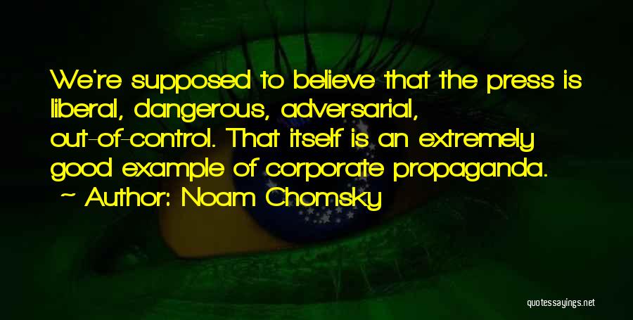 Propaganda Noam Chomsky Quotes By Noam Chomsky