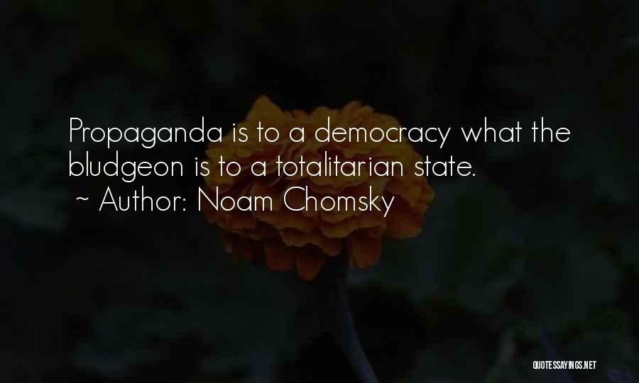 Propaganda Noam Chomsky Quotes By Noam Chomsky