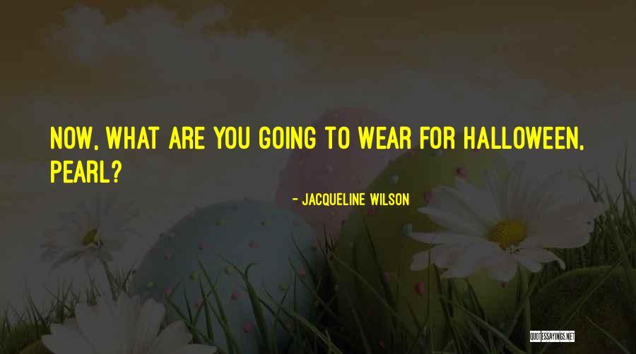 Propagandized Def Quotes By Jacqueline Wilson Propagandized Def Quotes By Jacqueline Wilson
