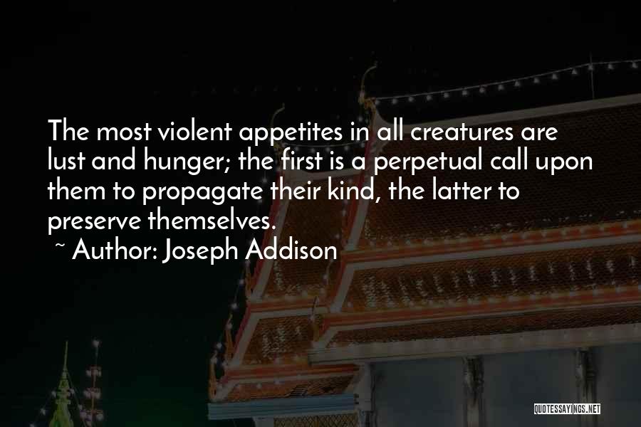 Propagate Quotes By Joseph Addison