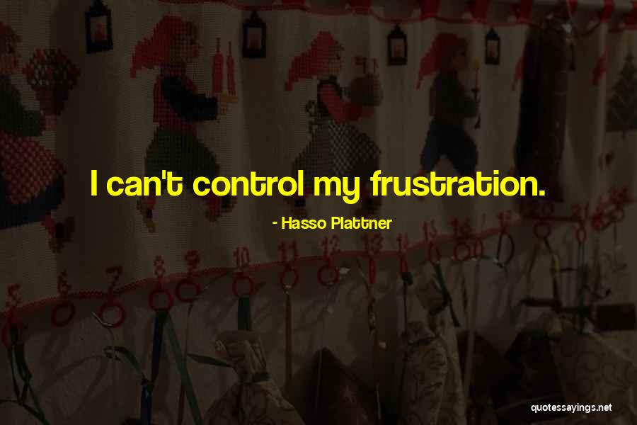 Propagating Hydrangeas Quotes By Hasso Plattner Propagating Hydrangeas Quotes By Hasso Plattner