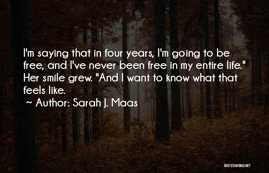 Propagator Pro Quotes By Sarah J. Maas