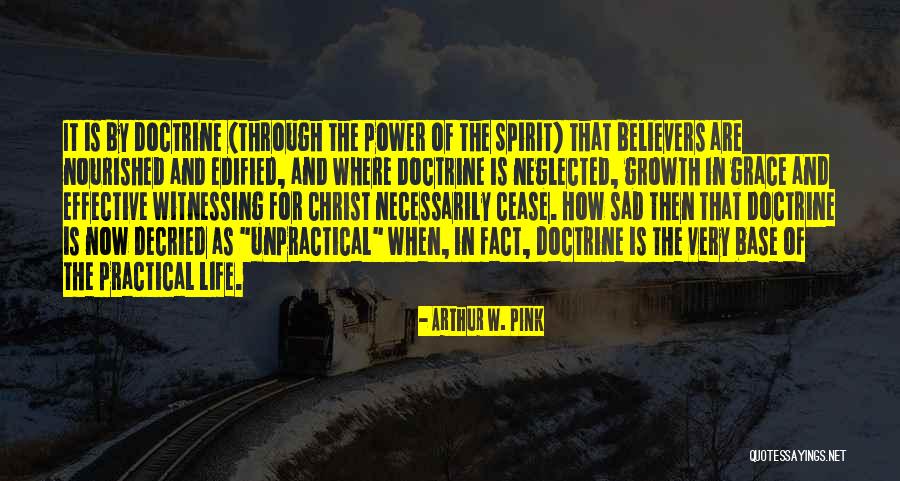 Propago Austin Quotes By Arthur W. Pink Propago Austin Quotes By Arthur W. Pink