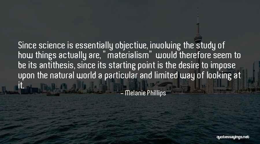 Propago Austin Quotes By Melanie Phillips Propago Austin Quotes By Melanie Phillips