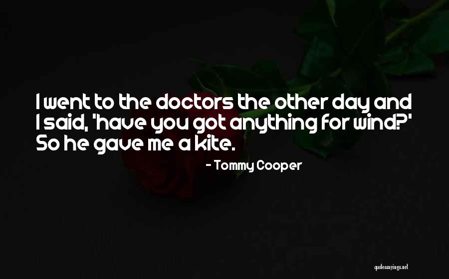 Propale Quotes By Tommy Cooper Propale Quotes By Tommy Cooper