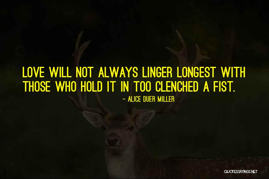 Propaofus Quotes By Alice Duer Miller Propaofus Quotes By Alice Duer Miller