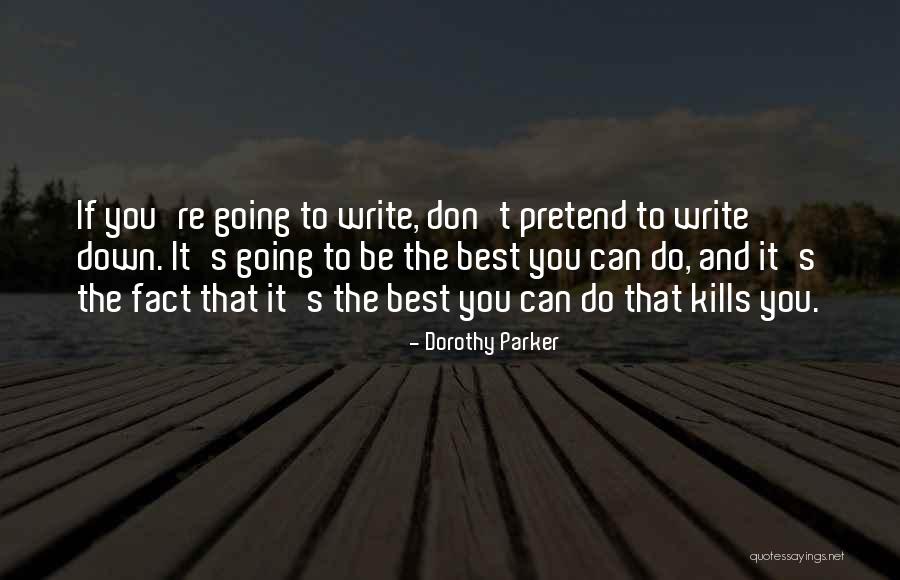 Propedeutico Quotes By Dorothy Parker Propedeutico Quotes By Dorothy Parker