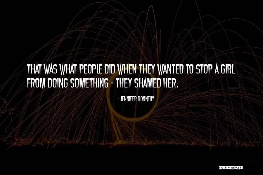 Propedeutico Quotes By Jennifer Donnelly Propedeutico Quotes By Jennifer Donnelly