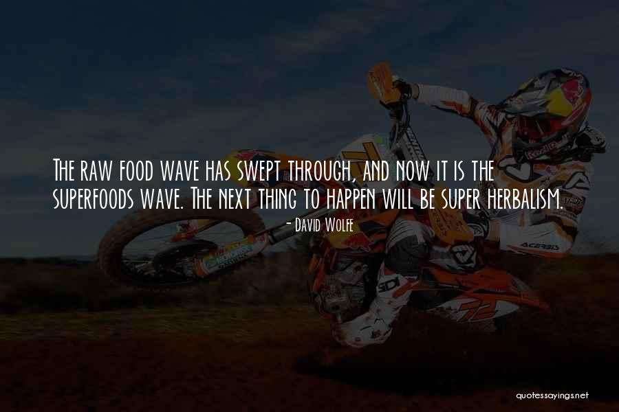 Propellant Media Quotes By David Wolfe Propellant Media Quotes By David Wolfe