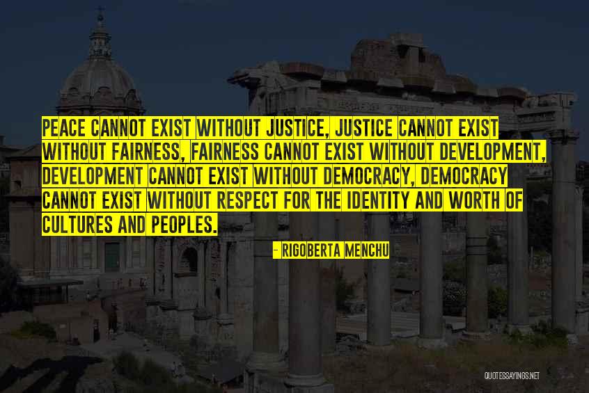 Propensative Quotes By Rigoberta Menchu Propensative Quotes By Rigoberta Menchu