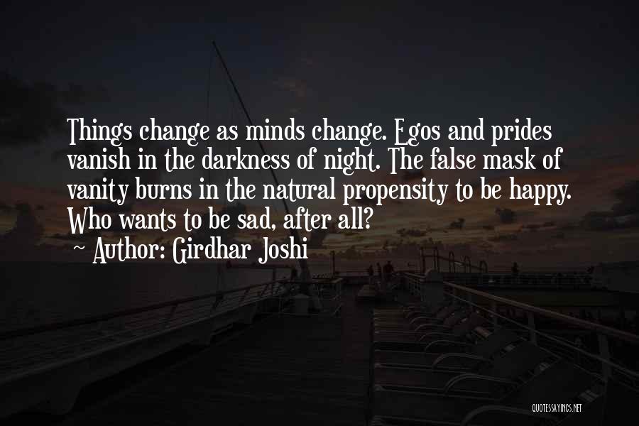 Propensity Quotes By Girdhar Joshi