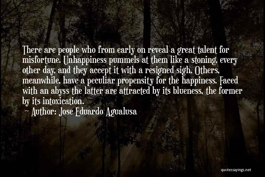 Propensity Quotes By Jose Eduardo Agualusa