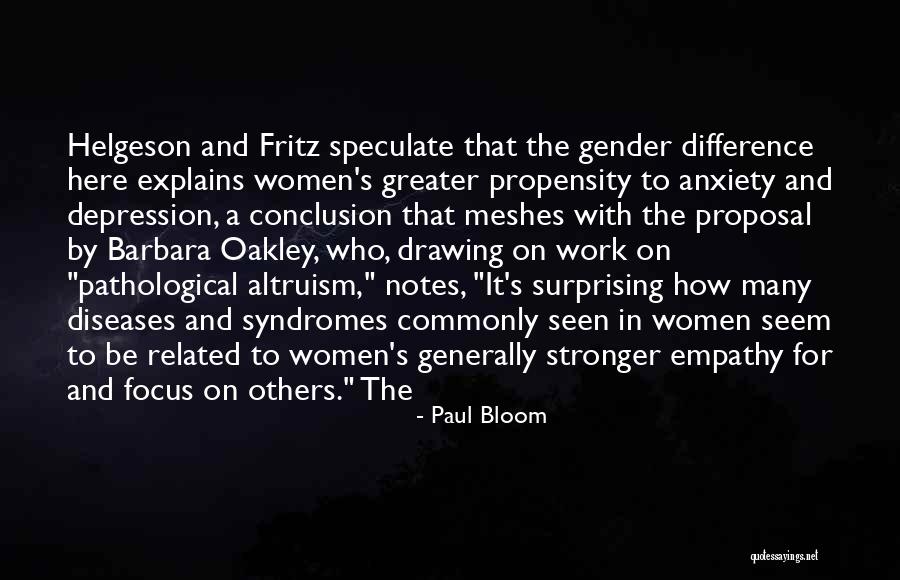 Propensity Quotes By Paul Bloom