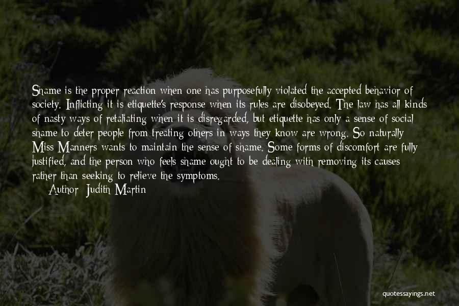 Proper Behavior Quotes By Judith Martin