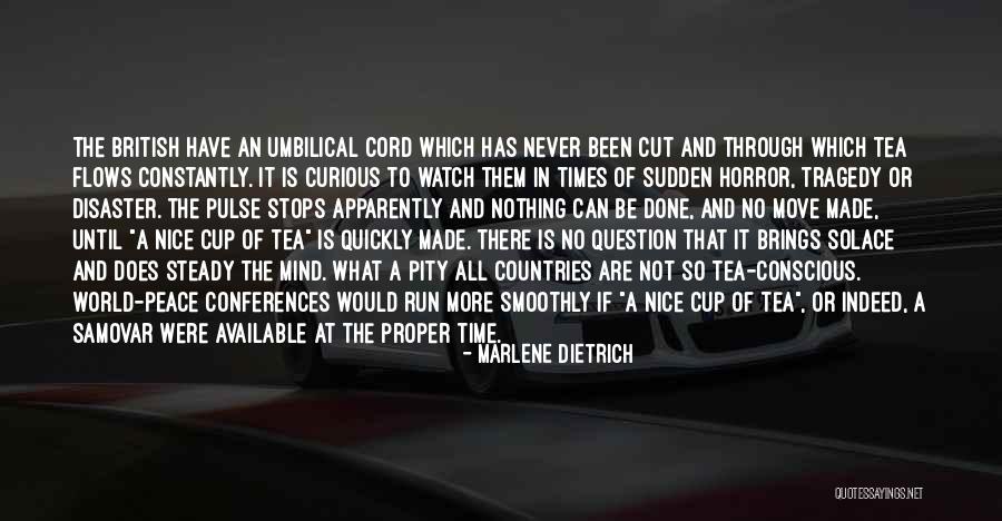 Proper British Quotes By Marlene Dietrich Proper British Quotes By Marlene Dietrich