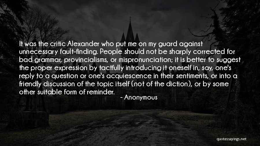 Proper Grammar For Quotes By Anonymous Proper Grammar For Quotes By Anonymous