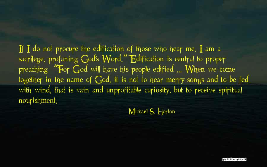 Proper Name For Quotes By Michael S. Horton Proper Name For Quotes By Michael S. Horton