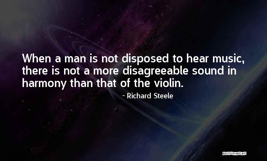 Proper Old English Quotes By Richard Steele Proper Old English Quotes By Richard Steele