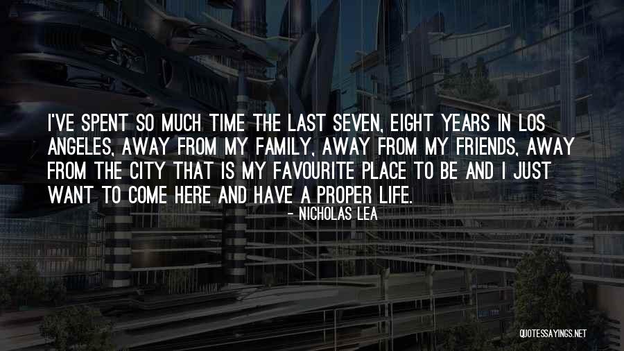 Proper Time Quotes By Nicholas Lea Proper Time Quotes By Nicholas Lea