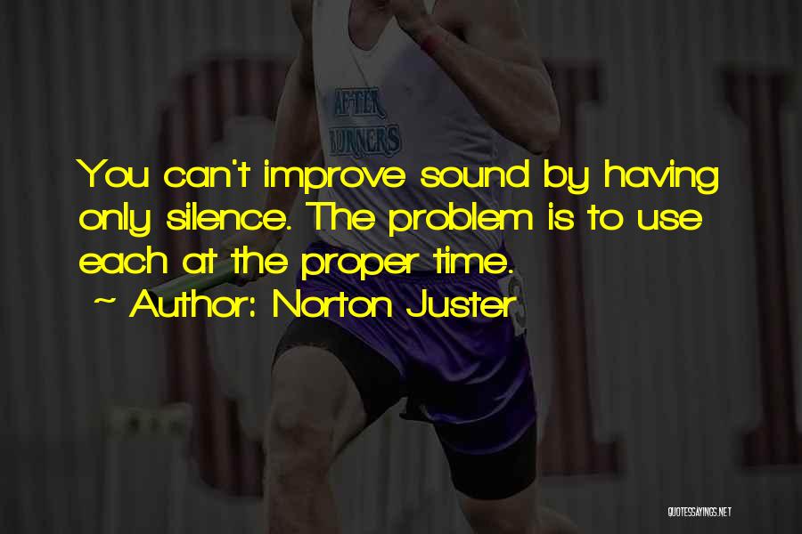 Proper Use Of Time Quotes By Norton Juster