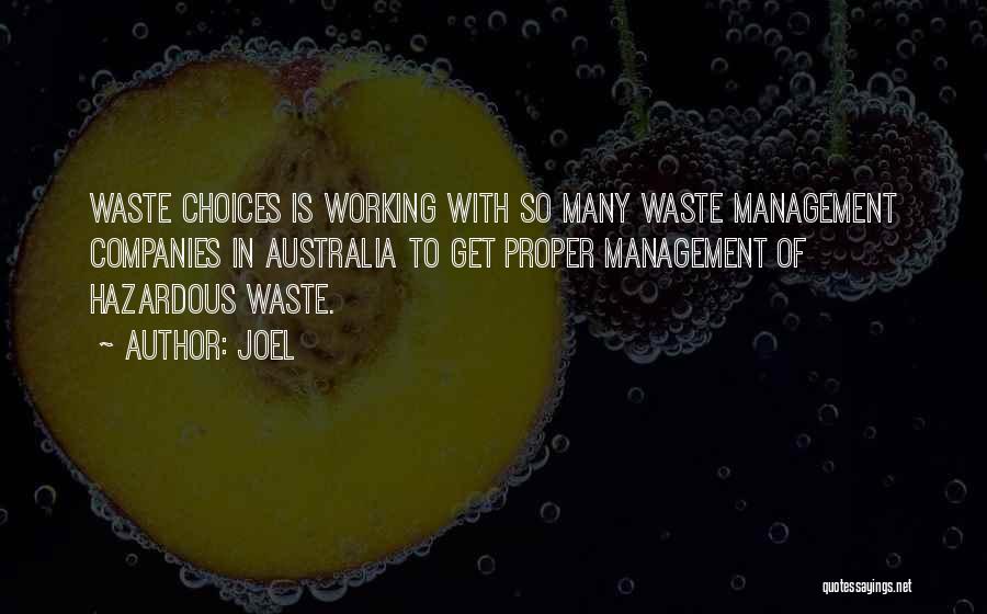 Proper Waste Management Quotes By Joel