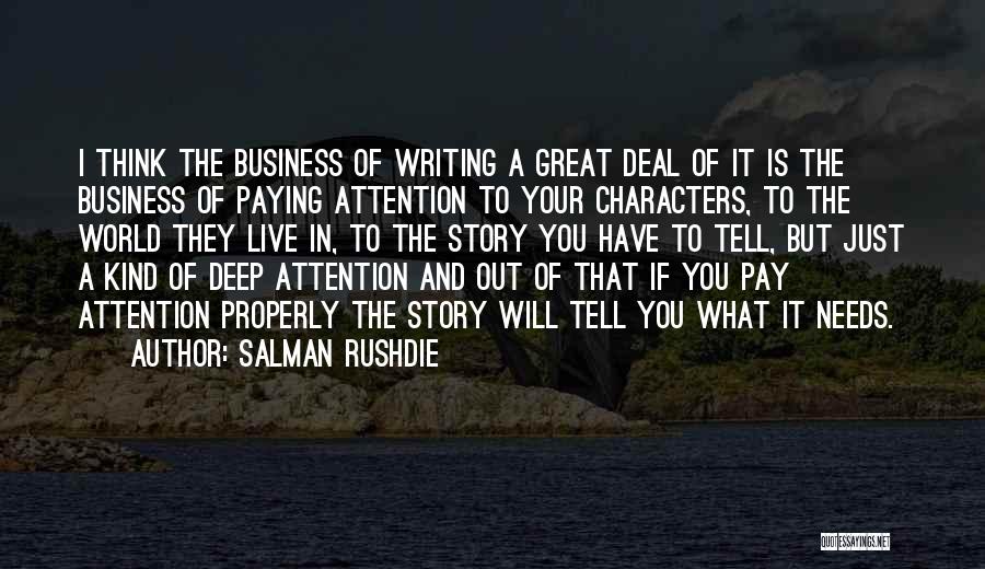 Properly Writing Quotes By Salman Rushdie